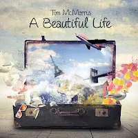 Tim Mcmorris — A Beautiful Life — обложка